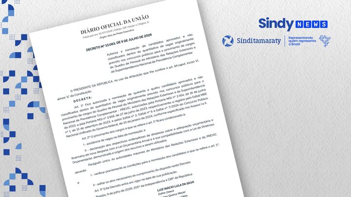 Vitória do Sinditamaraty: decreto autoriza nomeação de 33 novos Oficiais de Chancelaria