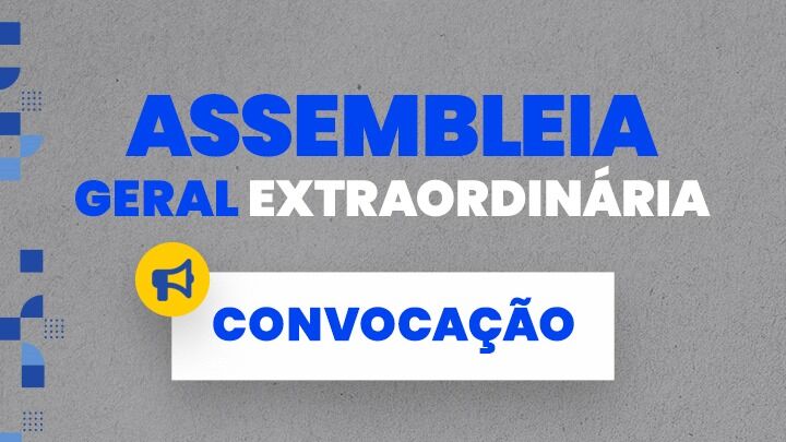 EDITAL Nº 01/2025 - CONVOCAÇÃO DA ASSEMBLEIA GERAL EXTRAORDINÁRIA