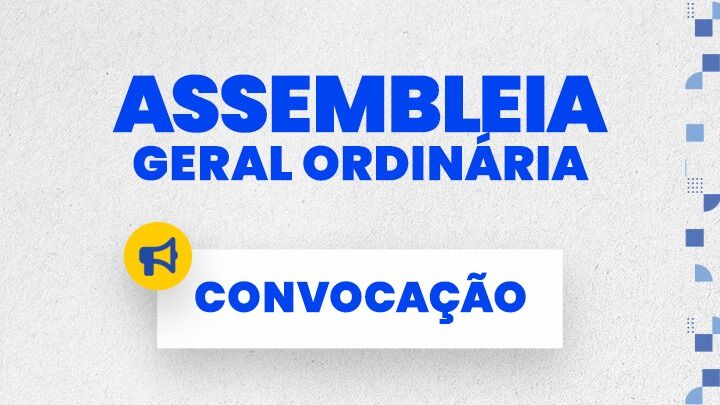 EDITAL DE CONVOCAÇÃO Nº 02/2025: ASSEMBLEIA GERAL ORDINÁRIA