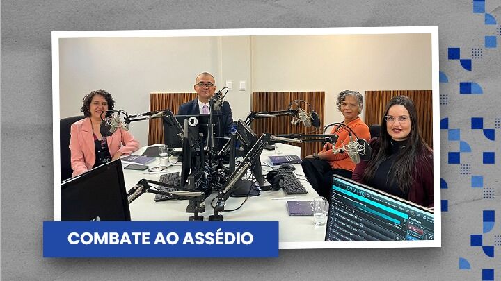 Enfrentamento ao assédio é tema de participação do Sinditamaraty na Rádio Justiça