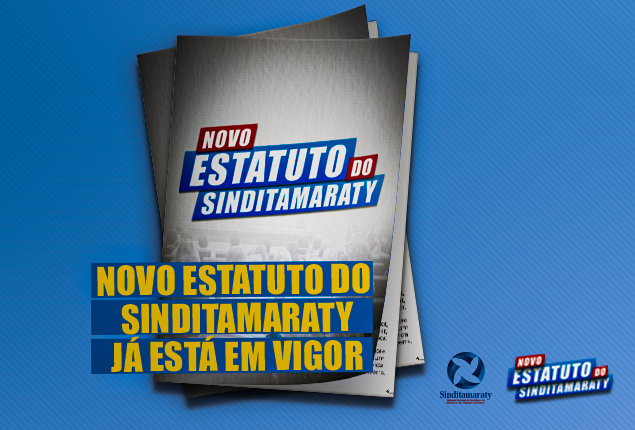 Novo Estatuto do Sinditamaraty já está em vigor